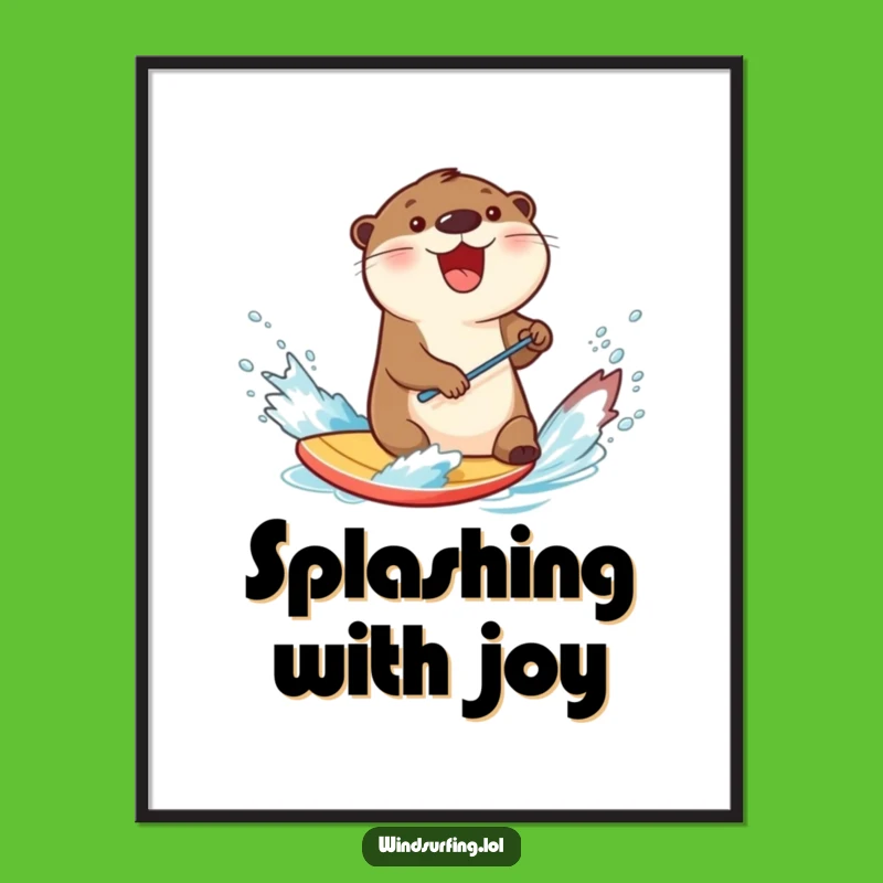 Funny Otter Windsurfing Digital Art: Splashing Otter Print, Hilarious Joy Gift