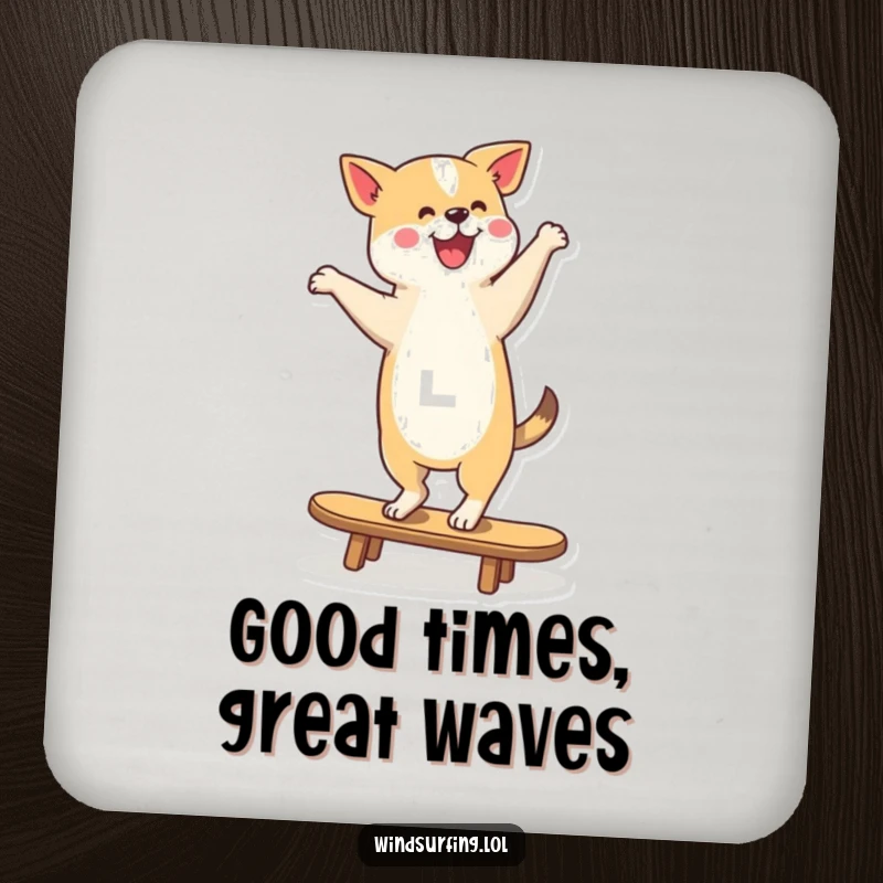 Funny Coaster featuring a dog balancing on a surfboard, showcasing impressive canine skill and a happy vibe.