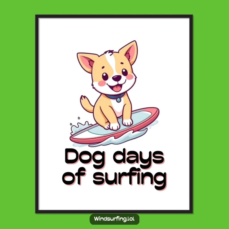 Funny Windsurfing Dog Poster: Bring Happy Canine Vibes to Your Walls with This Art