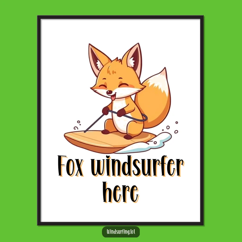 Funny Fox Windsurfing Tongue Poster - Wacky Water Sport Art