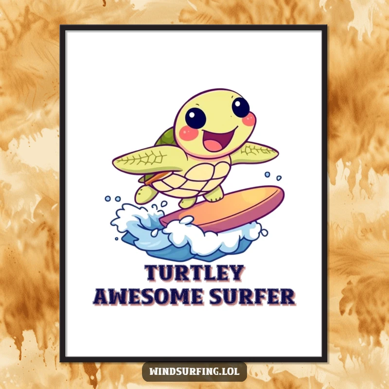 Funny poster of a joyful sea turtle happily surfing a small ocean wave. Beach-themed and humorous wall art.
