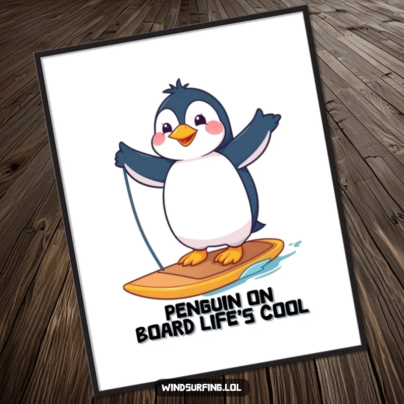 Funny Free Printable Wall Art: Proud penguin confidently posing on a windsurfing board, radiating cool vibes and humor.