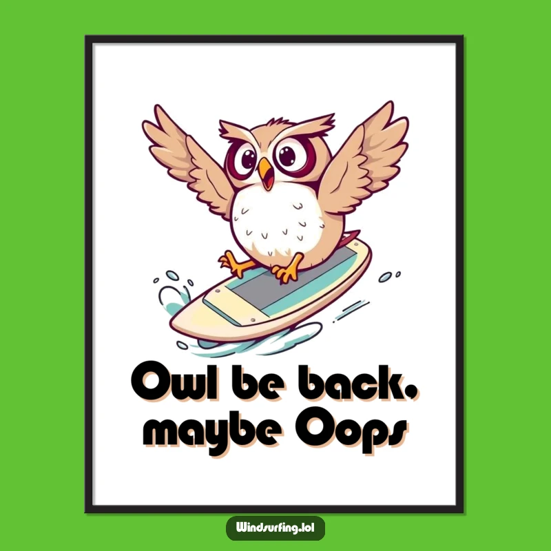 Free Printable Wall Art: Surprised Owl Windsurf Fail, Funny Downloadable Decor