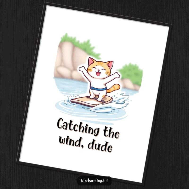 Funny Free Printable Wall Art: Joyful cat masterfully windsurfing, arms outstretched in freedom. Humorous downloadable home decor.