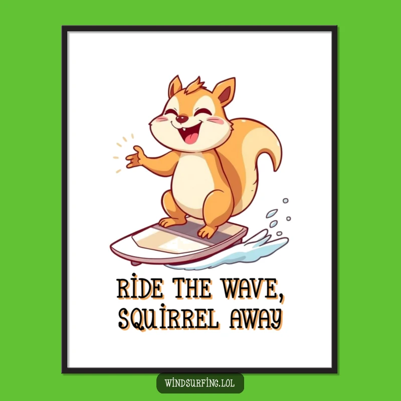 Funny Free Printable Wall Art: Giggling Squirrel Windsurfer, Hilarious Downloadable Decor