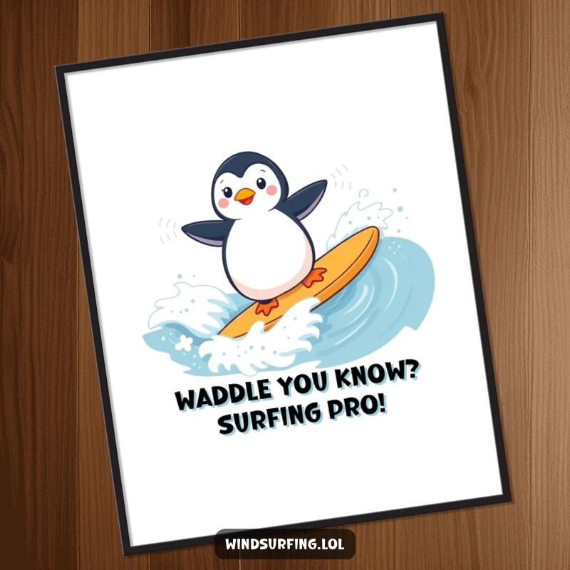 Funny Free Printable Wall Art: A playful penguin masterfully windsurfing on a choppy wave, full of energy and fun, downloadable art.