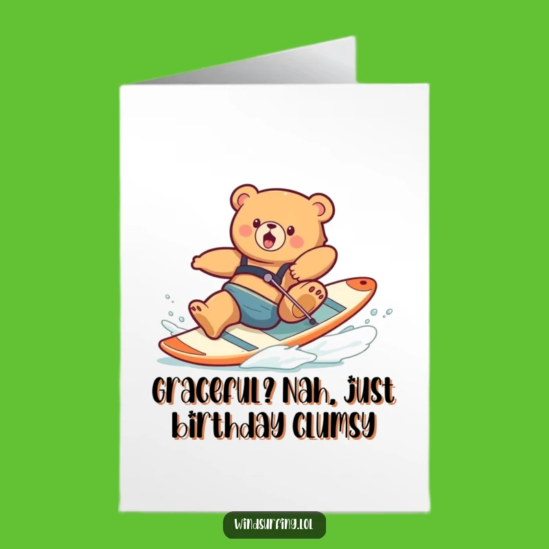 Free Printable Birthday Card: Funny Clumsy Bear Windsurfing Fail - Downloadable DIY Gift