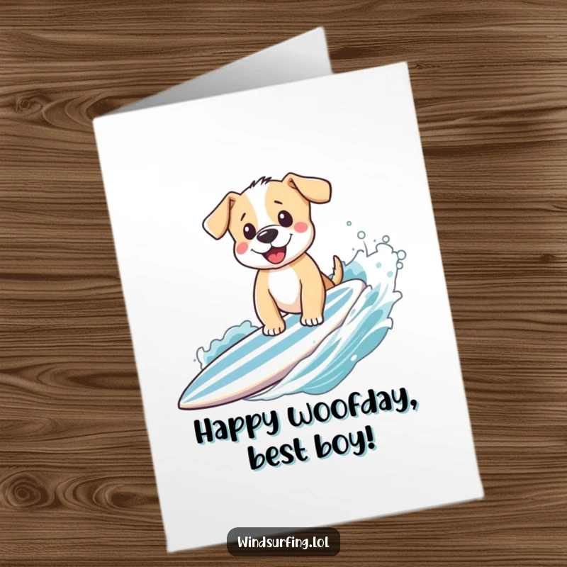 Funny Free Printable Birthday Card: Happy puppy waving enthusiastically from a fast-moving surfboard, celebrating their big day.
