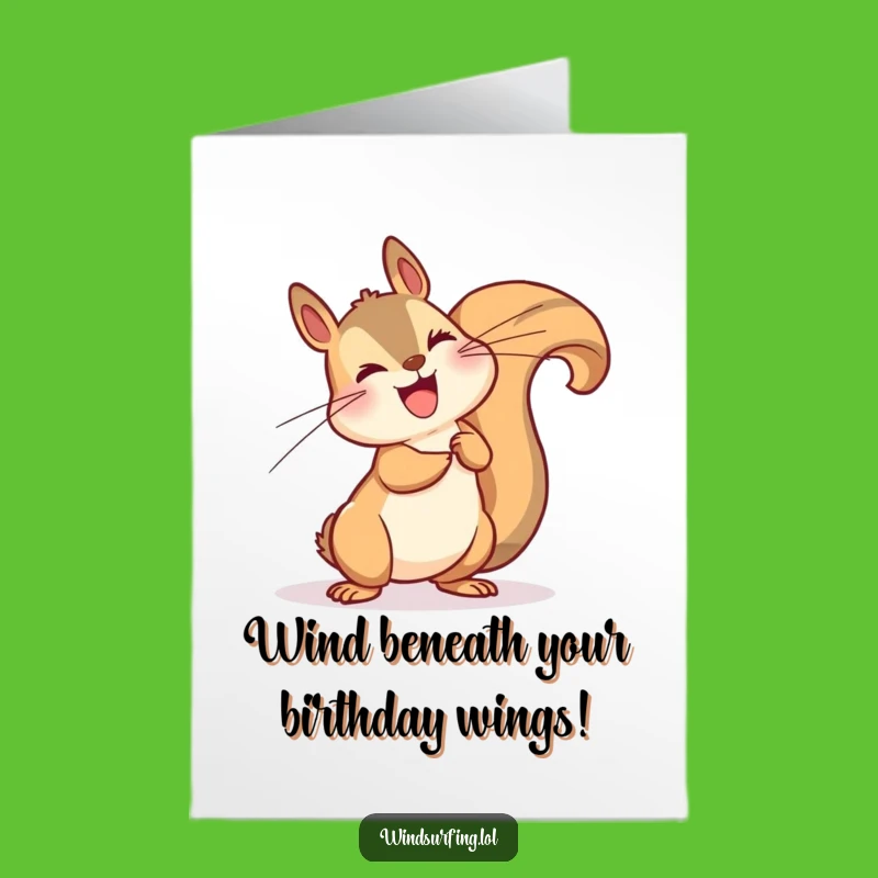 Free Printable Birthday Card: Windblown Squirrel, Dramatic Gust, Fun Downloadable Gift