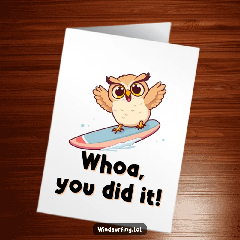 Funny Free Printable Congratulations Card: Surprised owl in mid-air after falling off a windsurf board.