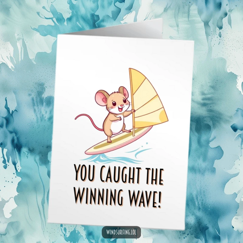 Funny Free Printable Congratulations Card: A squealing mouse masterfully (and precariously) windsurfs, celebrating a triumphant achievement with pure exhilaration.