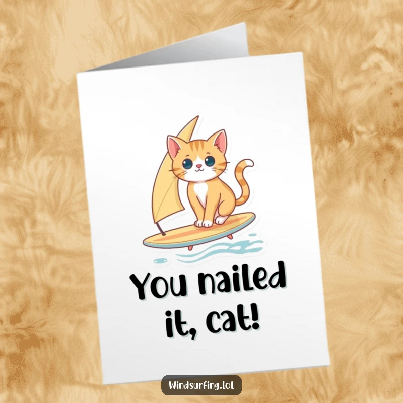 Funny Free Printable Congratulations Card: Curious Cat Masterfully Balancing on a Surfboard with a Sail.