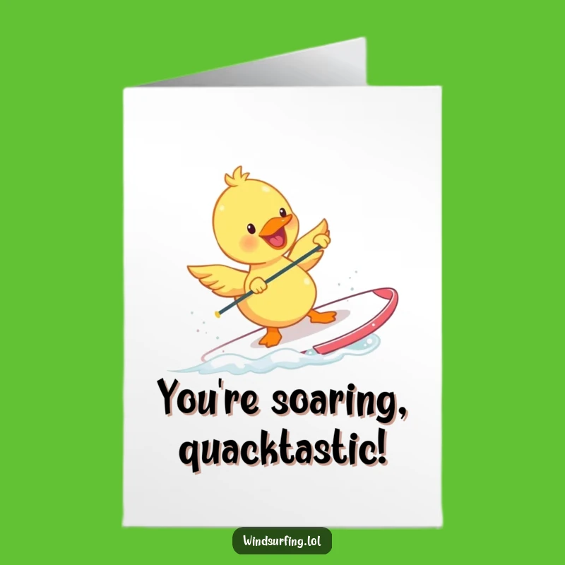Free Printable Duckling Windsurfing Congrats Card - Funny Downloadable Water Gift!