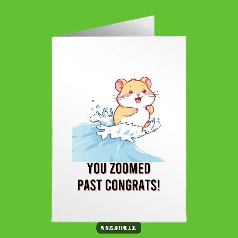 Free Printable Congrats Card: Hamster Sea Zoom, Humorous Achievement Downloadable Gift