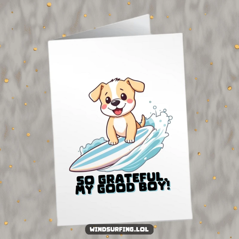 Funny Free Printable Thank You Card: Happy puppy waving from a surfboard, expressing thanks with canine joy.