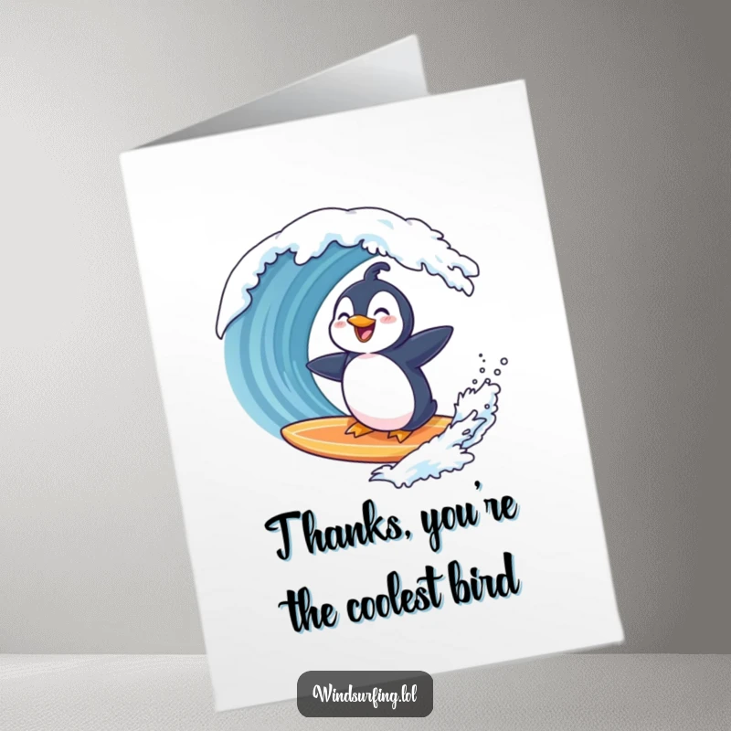 Funny Free Printable Thank You Card: A laughing penguin rides a surfboard towards the viewer, expressing thanks with infectious joy.