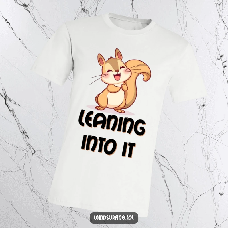 Funny T-Shirt featuring a happy squirrel dramatically leaning into a strong wind, capturing a moment of natural absurdity.