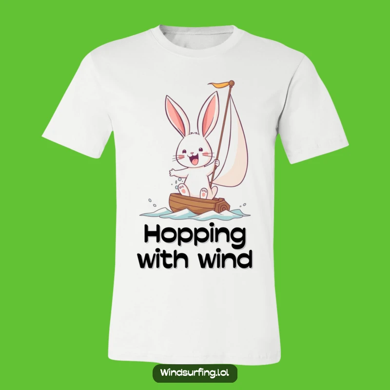 Funny Bunny Sailing T-Shirt: Conquer Big Tasks with Courage and Humor